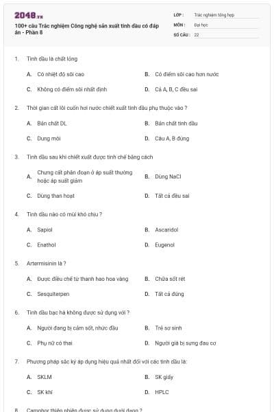 100+ câu Trắc nghiệm Công nghệ sản xuất tinh dầu có đáp án - Phần 8
