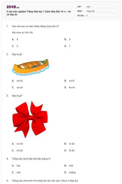 9 câu trắc nghiệm Tiếng Việt lớp 1 Cánh diều Bài 19: n - nh có đáp án