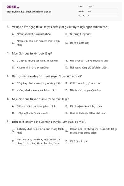 Trắc nghiệm Lợn cưới, áo mới có đáp án