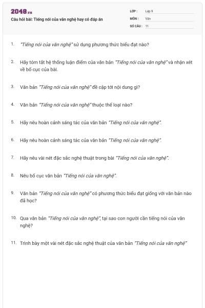 Câu hỏi bài: Tiếng nói của văn nghệ hay có đáp án