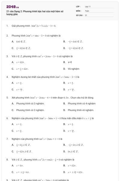 21 câu Dạng 2: Phương trình bậc hai của một hàm số lượng giác
