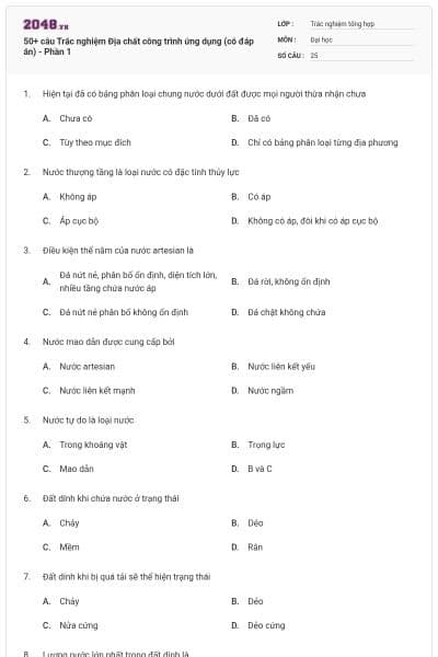 50+ câu Trắc nghiệm Địa chất công trình ứng dụng (có đáp án) - Phần 1