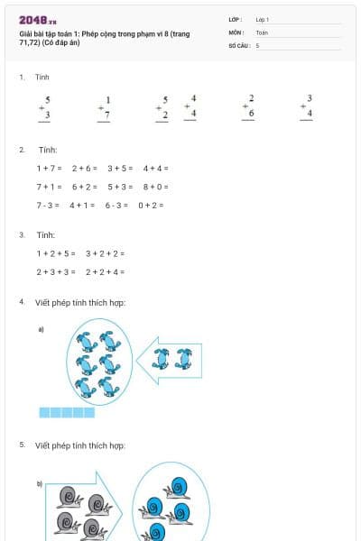 Giải bài tập toán 1: Phép cộng trong phạm vi 8 (trang 71,72) (Có đáp án)