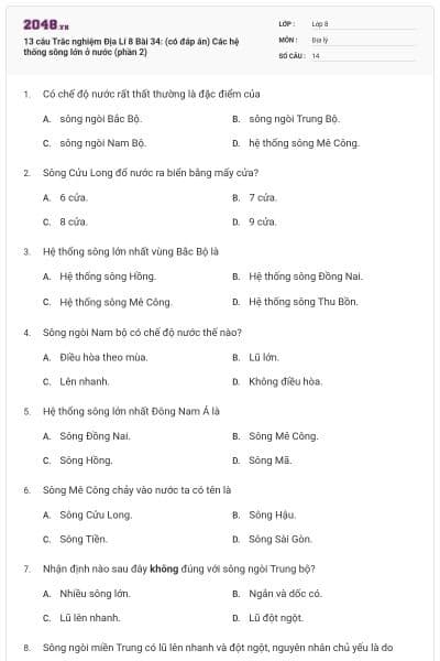 13 câu Trắc nghiệm Địa Lí 8 Bài 34: (có đáp án) Các hệ thống sông lớn ở nước (phần 2)