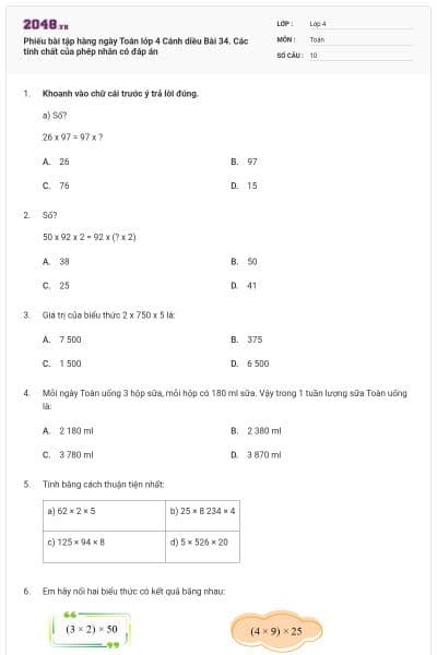 Phiếu bài tập hàng ngày Toán lớp 4 Cánh diều Bài 34. Các tính chất của phép nhân có đáp án