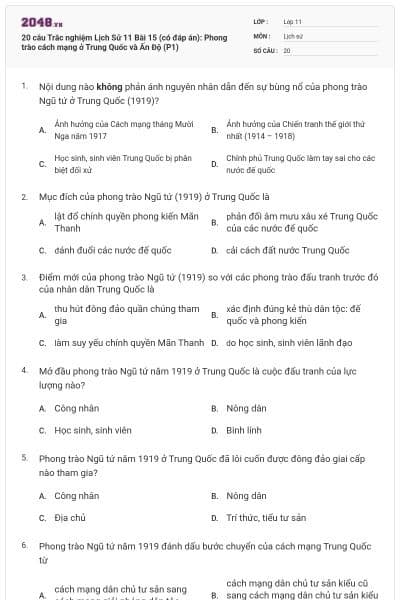 20 câu  Trắc nghiệm Lịch Sử 11 Bài 15 (có đáp án): Phong trào cách mạng ở Trung Quốc và Ấn Độ (P1)