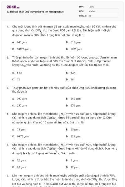 53 Bài tập phản ứng thủy phân và lên men (phần 2)