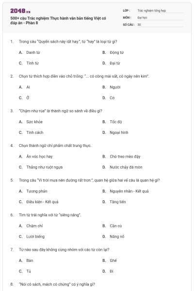 500+ câu Trắc nghiệm Thực hành văn bản tiếng Việt có đáp án - Phần 8