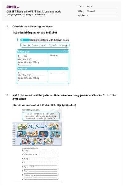 Giải SBT Tiếng anh 6 CTST Unit 4: Learning world Language Focus trang 31 có đáp án
