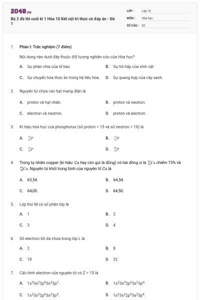 Bộ 2 đề thi cuối kì 1 Hóa 10 Kết nối tri thức có đáp án - Đề 1