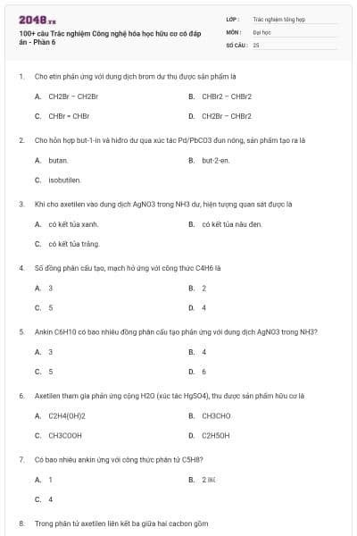 100+ câu Trắc nghiệm Công nghệ hóa học hữu cơ có đáp án - Phần 6