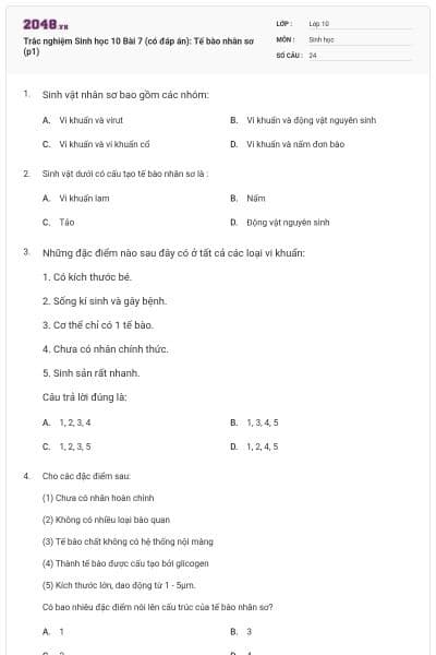 Trắc nghiệm Sinh học 10 Bài 7 (có đáp án): Tế bào nhân sơ (p1)