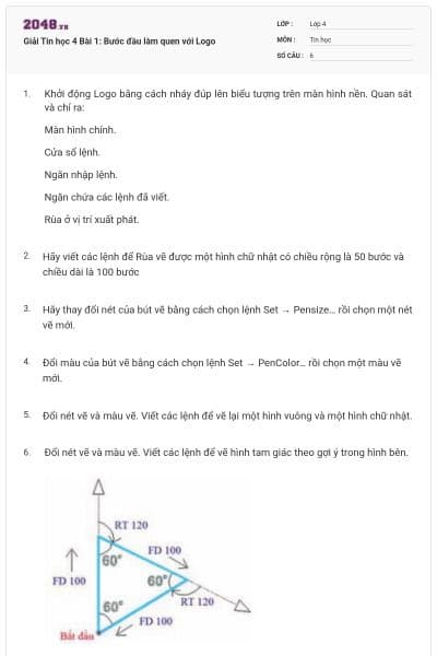 Giải Tin học 4 Bài 1: Bước đầu làm quen với Logo