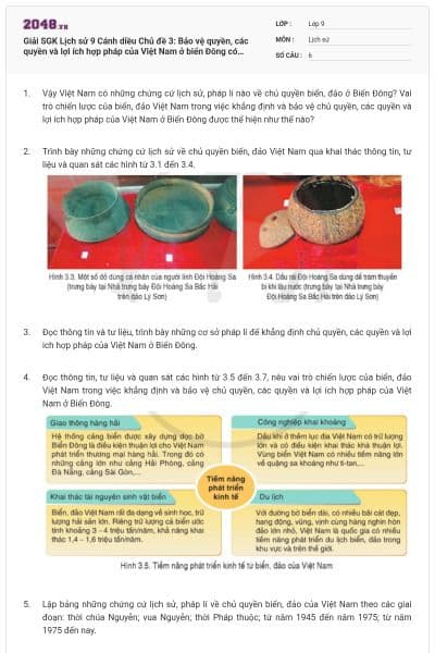 Giải SGK Lịch sử 9 Cánh diều Chủ đề 3: Bảo vệ quyền, các quyền và lợi ích hợp pháp của Việt Nam ở biển Đông có đáp án