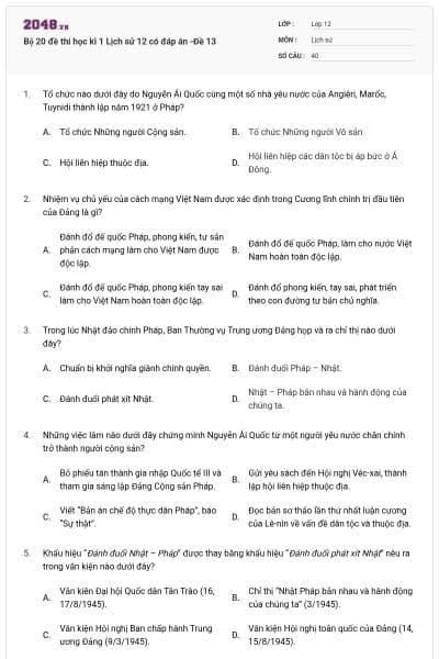 Bộ 20 đề thi học kì 1 Lịch sử 12 có đáp án -Đề 13