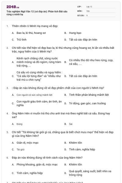 Trắc nghiệm Ngữ Văn 12 (có đáp án): Phân tích Bắt sấu rừng u minh hạ