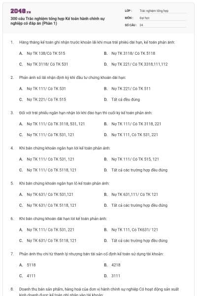 300 câu Trắc nghiệm tổng hợp Kế toán hành chính sự nghiệp có đáp án (Phần 1)