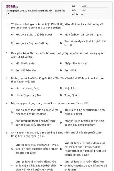 Trắc nghiệm Lịch Sử 11: Xiêm giữa thế kỉ XIX – đầu thế kỉ XX
