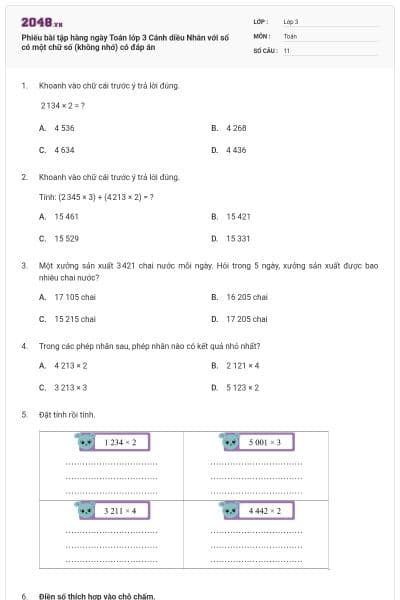 Phiếu bài tập hàng ngày Toán lớp 3 Cánh diều Nhân với số có một chữ số (không nhớ) có đáp án