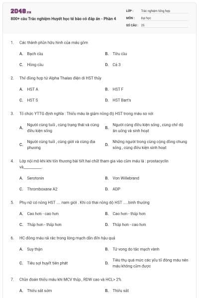 800+ câu Trắc nghiệm Huyết học tế bào có đáp án - Phần 4