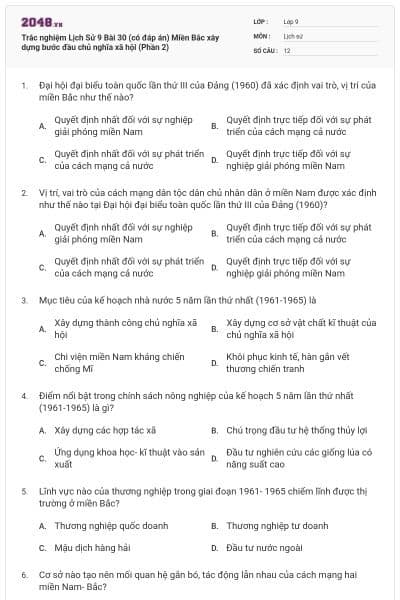 Trắc nghiệm Lịch Sử 9 Bài 30 (có đáp án) Miền Bắc xây dựng bước đầu chủ nghĩa xã hội (Phần 2)