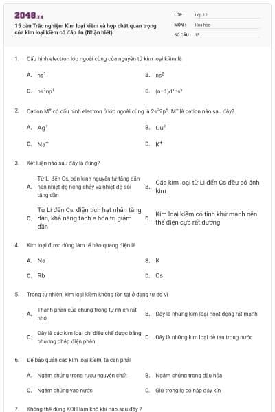 15 câu Trắc nghiệm Kim loại kiềm và hợp chất quan trọng của kim loại kiềm có đáp án (Nhận biết)