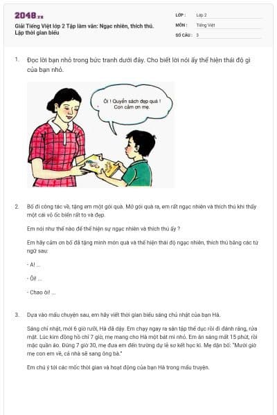 Giải Tiếng Việt lớp 2 Tập làm văn: Ngạc nhiên, thích thú. Lập thời gian biểu