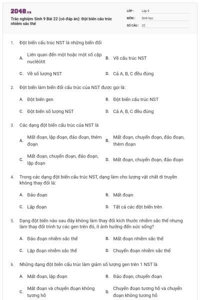 Trắc nghiệm Sinh 9 Bài 22 (có đáp án): Đột biến cấu trúc nhiễm sắc thể
