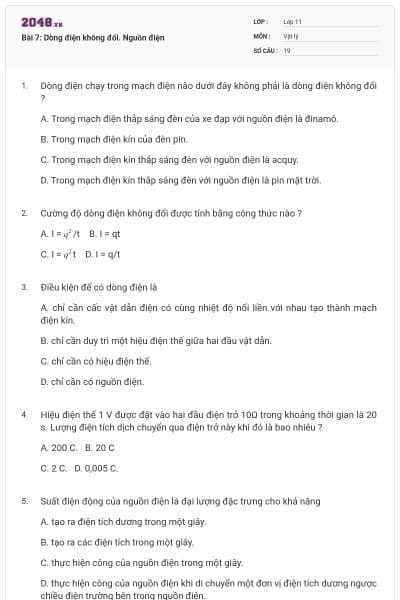 Bài 7: Dòng điện không đổi. Nguồn điện