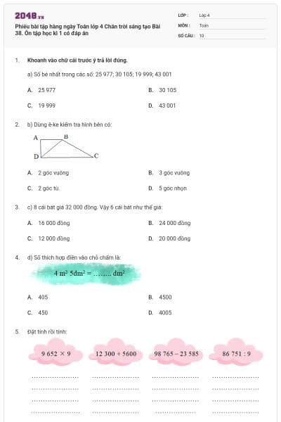 Phiếu bài tập hàng ngày Toán lớp 4 Chân trời sáng tạo Bài 38. Ôn tập học kì 1 có đáp án