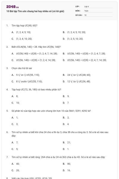 10 Bài tập Tìm ước chung hai hay nhiều số (có lời giải)