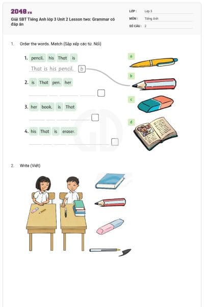Giải SBT Tiếng Anh lớp 3 Unit 2 Lesson two: Grammar có đáp án