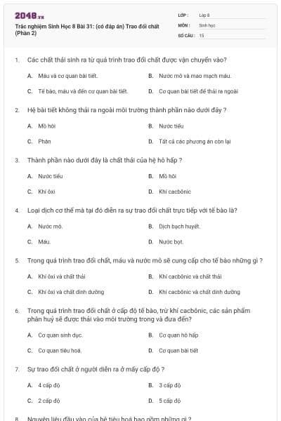 Trắc nghiệm Sinh Học 8 Bài 31: (có đáp án) Trao đổi chất (Phần 2)