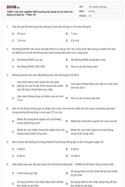 1000+ câu trắc nghiệm Môi trường xây dựng và an toàn lao động có đáp án - Phần 46