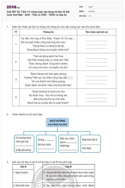 Giải SBT Sử 7 Bài 14. Công cuộc xây dựng và bảo vệ đất nước thời  Ngô - Đinh - Tiền Lê (938 - 1009) có đáp án