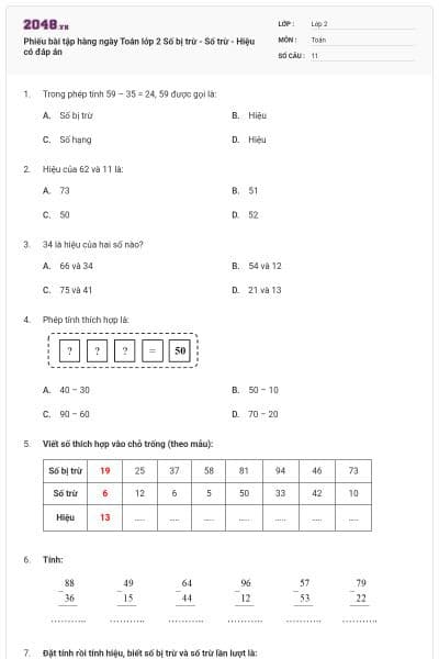 Phiếu bài tập hàng ngày Toán lớp 2 Số bị trừ - Số trừ - Hiệu có đáp án