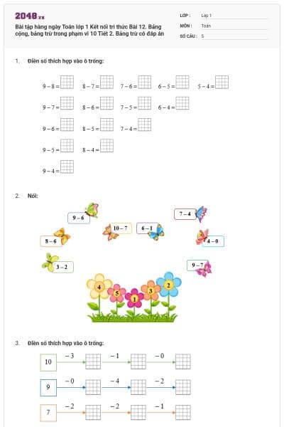 Bài tập hàng ngày Toán lớp 1 Kết nối tri thức Bài 12. Bảng cộng, bảng trừ trong phạm vi 10 Tiết 2. Bảng trừ có đáp án