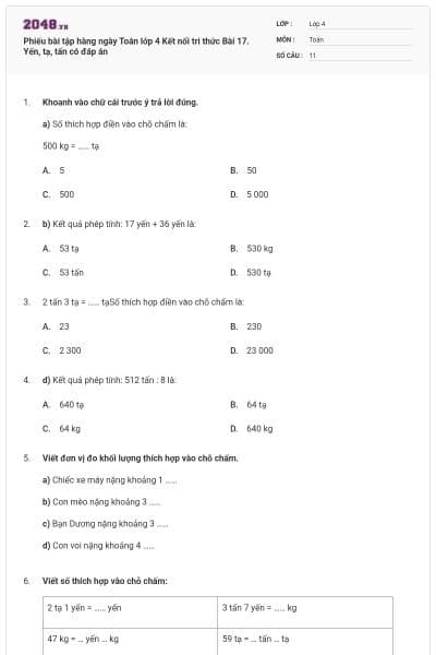 Phiếu bài tập hàng ngày Toán lớp 4 Kết nối tri thức Bài 17. Yến, tạ, tấn có đáp án