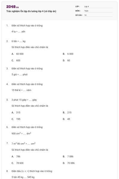 Trắc nghiệm Ôn tập đo lường lớp 4 (có đáp án)