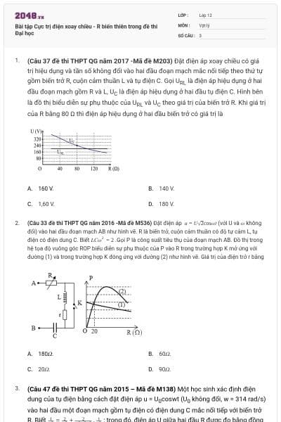 Bài tập Cực trị điện xoay chiều - R biến thiên trong đề thi Đại học