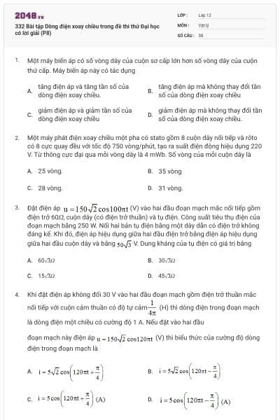 332 Bài tập Dòng điện xoay chiều trong đề thi thử Đại học có lời giải (P8)