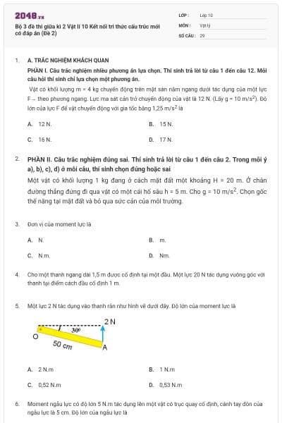 Bộ 3 đề thi giữa kì 2 Vật lí 10 Kết nối tri thức cấu trúc mới có đáp án (Đề 2)