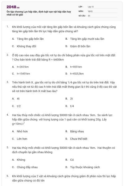Ôn tập chương Lực hấp dẫn, định luật vạn vật hấp dẫn hay nhất có lời giải