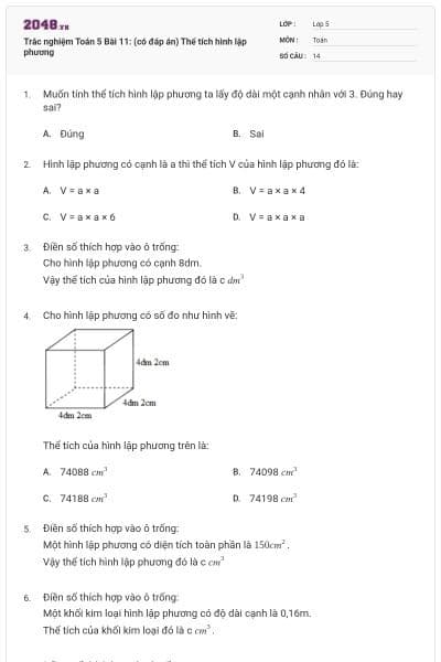 Trắc nghiệm Toán 5 Bài 11: (có đáp án) Thể tích hình lập phương