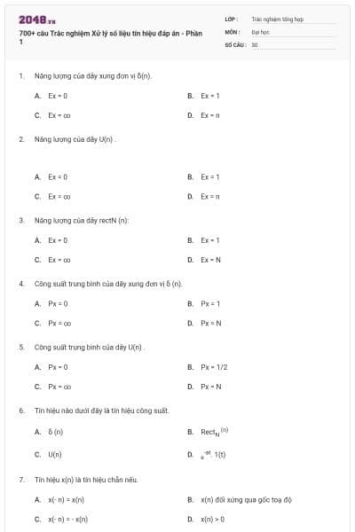 700+ câu Trắc nghiệm Xử lý số liệu tín hiệu đáp án - Phần 1
