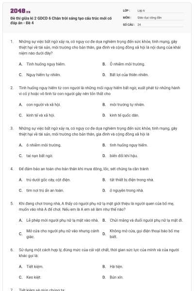 Đề thi giữa kì 2 GDCD 6 Chân trời sáng tạo cấu trúc mới có đáp án - Đề 4