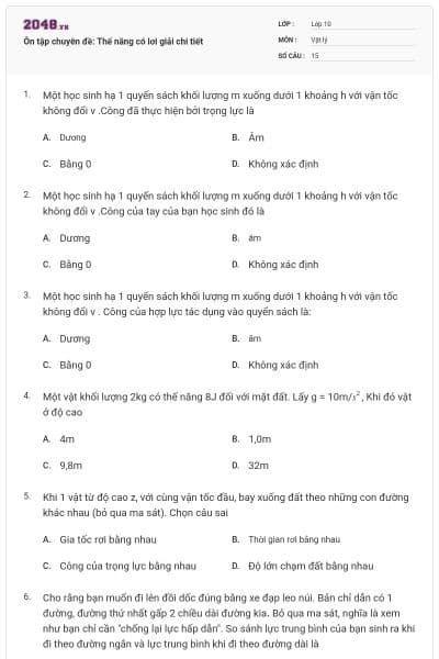 Ôn tập chuyên đề: Thế năng có lơi giải chi tiết