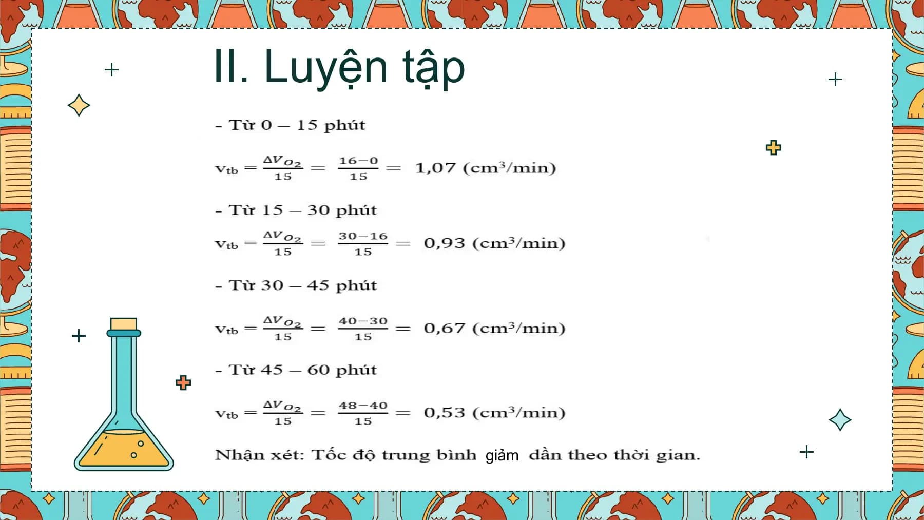 II. Luyện tập

 giảm