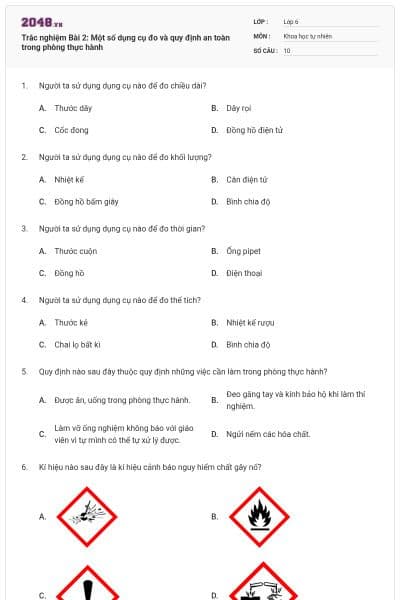 Trắc nghiệm Bài 2: Một số dụng cụ đo và quy định an toàn trong phòng thực hành