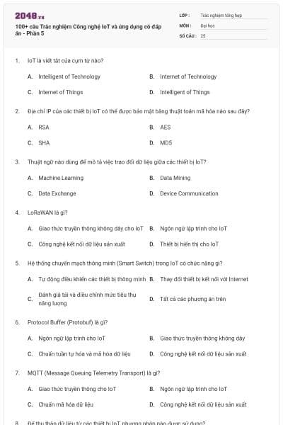 100+ câu Trắc nghiệm Công nghệ IoT và ứng dụng có đáp án - Phần 5